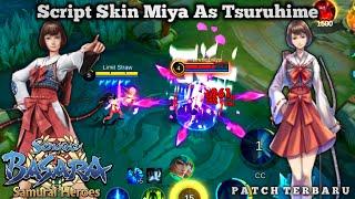 Script Skin Miya As Tsuruhime Sengoku Basara No Password | Mobile Legends