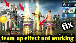 Bgmi team up effect not working | How to set Exclusive Team Up Effect PUBG / BGMI