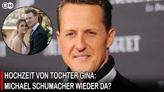 HOCHZEIT VON TOCHTER GINA: MICHAEL SCHUMACHER WIEDER DA? #germany | SH News German