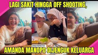 AMANDA MANOPO LAGI SAKIT, DIJENGUK SAMA KELUARGA DARI AMBON ?? 