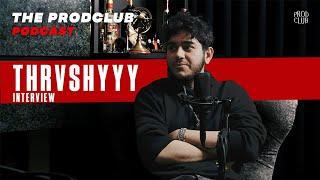 Prodclub - episode 04| interview, breakdown w Thrvshyyy | گفت و گو با تِرَشی