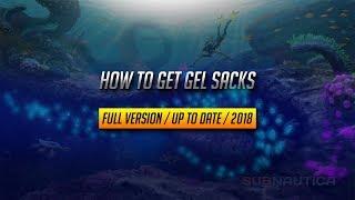 [Subnautica] - How to get Gel Sacks! | Up to Date | 2018 |