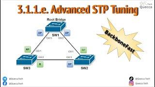 3.1.1.e. Advanced STP Tuning - BackboneFast Configuration Example