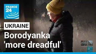 Zelensky says situation in Borodyanka 'more dreadful' than Bucha • FRANCE 24 English