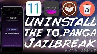 iOS 11.x How to Remove To.Panga Jailbreak (For Electra Jailbreak With Cydia)