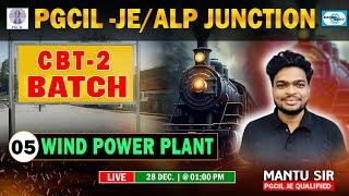 L05 || Wind Power Plant || PGCIL -JE /ALP Junction || CBT-2 Batch ||  Live @ 01:00 PM