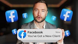 Facebook For Real Estate Agents - How To Get More Clients In 2024