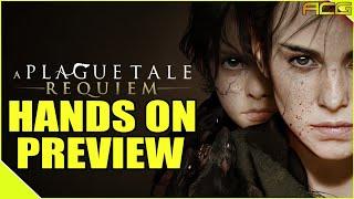 Plague Tale Requiem Hands on Exclusive Preview - This May Be a 2022 Classic