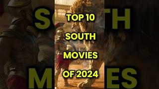 Top 10 south movies of 2024 #top10 #south #2024