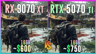 RX 9070 XT vs RTX 5070 TI - Test in 16 Games