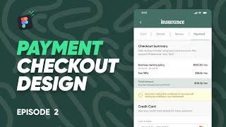 Payment checkout page design for insurance app | UI/UX Design | Mobile App | Figma