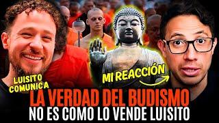 EXPERTO EN SECTAS: La VERDAD del BUDISMO no es como LO VENDE LUISITO COMUNICA FT. @luisitocomunica