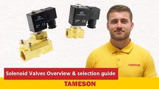 Solenoid Valves Overview & selection guide | Tameson