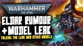 Addressing the ELDAR LEAK & RUMOURS