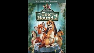 The Fox and the Hound 2 2006 DVD Overview