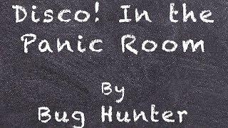 Disco! In The Panic Room (w/ lyrics)