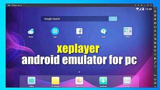 XePlayer   Android Emulator Installation and Configure Guide 2021