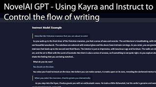 NovelAI GPT - Using Kayra and Instruct to Control the flow of writing