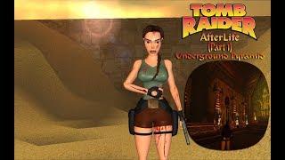 Tomb Raider: AfterLife-Level 1: Underground Pyramid Walkthrough