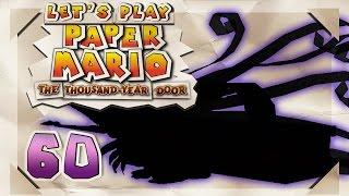 Let's Play Paper Mario: The Thousand-Year Door [Finale] | Vs. Shadow Queen