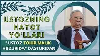 "SHAYTANAT" ASARI MUALLIFI TOHIR MALIKNING HAYOT YO'LLARI