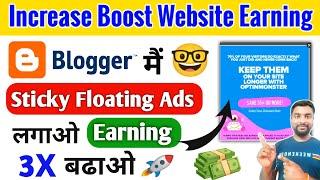 How To Add Sticky Floating Ads In Blogger | Sticky Ads In Blogger | Boost Your Website Earning 