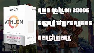 AMD Athlon 3000G GTA 5 Test CPU (Stock/OC/GPU/iGPU) Radeon Vega 3 Benchmark HD 7870 LowSpec Budget