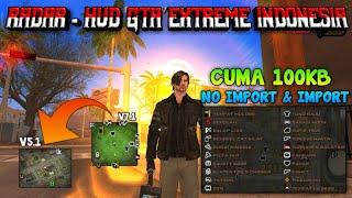 WORK V2.00!!  HUD GTA EXTREME iNDONESiA VERSiON 5.1 - 7.1 FOR GTA SA ANDROiD | TUTORiAL PEMASANGAN