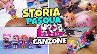 LE LOL SURPRISE e LA CANZONE DI PASQUA: Nuova Storia LOL GBR