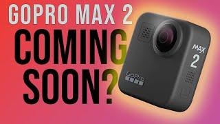 GoPro Max 2 LEAKED? Speculation & Expectations from GoPro's Latest Hints!