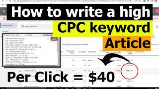 How to write a high CPC keyword Article:  How to Increase Google AdSense Earnings (2022)