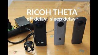 RICOH THETA Sleep Delay and Auto Power Off for Developers