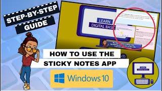 How to use the Sticky Notes App on Windows?