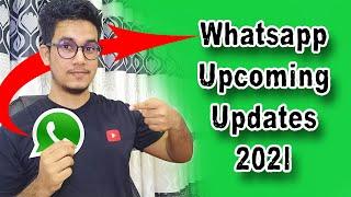 Whatsapp Upcoming Updates 2021 | Tamil | Star RusdhiTech