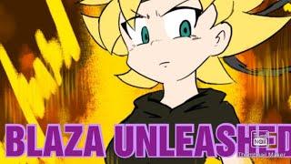 BLAZA UNLEASHED (DXANIMATIONS TRIBUTE PART 1)