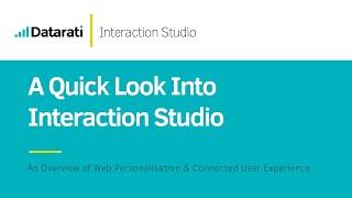 A Quick Look Into Interaction Studio