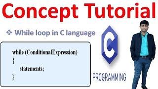 while loop in C language By-Alok Sir