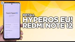 Install HyperOS EU Redmi Note 12 - Lebih Baik dari HyperOS Official?