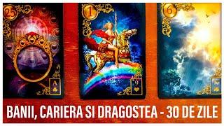 URMATOARELE 30 ZILE⭐️ BANI, CARIERA & DRAGOSTE Tarot interactiv/pe zodii