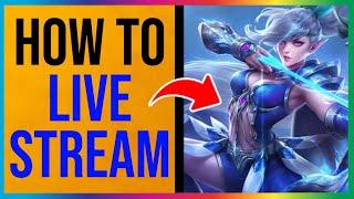 Streamlabs Mobile Legends (HOW TO STREAM IN 2024!)