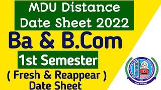 Mdu Distance Ba & B.Com 1st semester date sheet 2022 || mdu distance 1st semester reappear datesheet