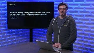 Build and deploy Node.js and React apps with Visual Studio Code, Azure App Service and Cosmos DB