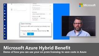 How to deploy Azure VMs for less using the Azure Hybrid Benefit for Windows Server