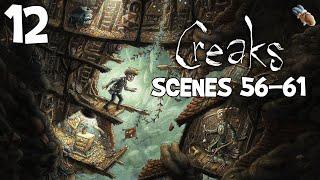 CREAKS: Scenes 56-61 - Full Walkthrough - 100% Achievements [PC]