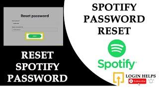 Forgot Spotify Password? How to Reset Spotify Password with Email?