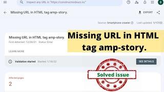 Missing URL in HTML tag amp-story. solved issue