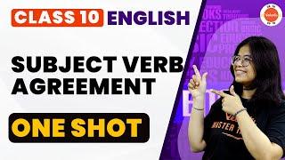 Subject Verb Agreement Class 10 One Shot | CBSE 10th Class Board English Grammar | CBSE Exam 2024