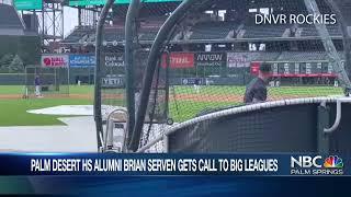 Palm Desert HS Alumni Brian Serven Called up by the Colorado Rockies