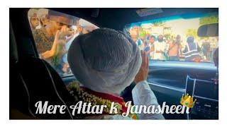 Aye Janasheen e Ameer e Ahle Sunnat || Manqabat || #Maulana_Ubaid_Raza ️