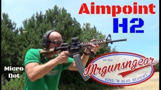 Aimpoint H-2 Micro Red Dot Review (HD)